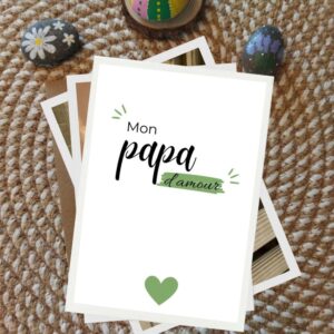 Carte fête des pères - mon papa d'amour